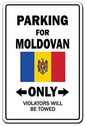 Signmission 703205341489 Parking For Moldovan Only Aluminum Sign Moldova Flag National Pride Love Inch