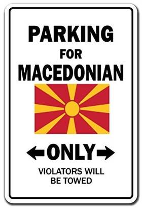 Signmission 756756160399 Parking For Macedonian Only Sign Macedonia Flag National Pride Love Indoor/