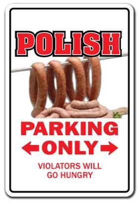 Signmission 756756187556 Polish Sign Parking Poland Polock Flag Sausage Indoor/outdoor 20 Inch Tall