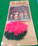 Car Air Freshener Natural Life Happy Holidays Pine Scent New Package. Fixed Price $6.00.