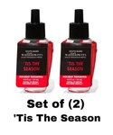 Bath & Body Works 'tis The Season - Set Of (2) Wallflower Plug In Refills. Fixed Price $16.99.