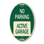 Signmission Designer Series - Active Garage 12" X 18" Aluminum Oval. Fixed Price $44.99.