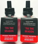 $$$ave 'tis The Season Wallflower Refill Bulb 2PACK Bath & Body Works. Fixed Price $20.00.
