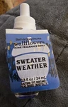 Sweater Weather Wallflower Refills Bath & Body Works 0.8 Oz. Fixed Price $13.99.
