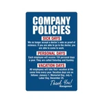 Company Policies Sign Decals Employment Work Rules Job Employee Vacation. Fixed Price $17.99.