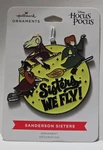 Disney Hocus Pocus 'sisters We Fly' Christmas Ornament, Metal 1 Ct. Fixed Price $18.99.
