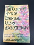 Complete Book Of Essential Oils And Aromatherapy Valerie Ann Worwood Paperback. Fixed Price $8.99.